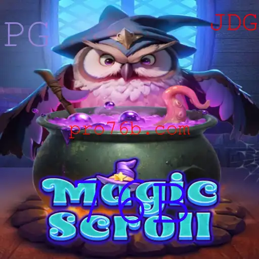 Descubra o Fascinante Mundo de MagicScroll com a Palavra-chave 76B